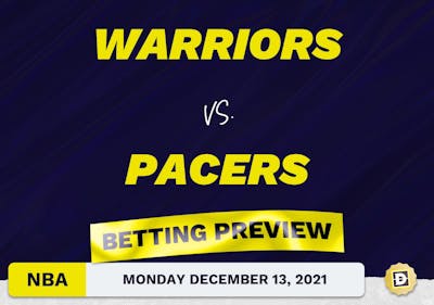 Warriors vs. Pacers Predictions and Odds - Dec 13, 2021