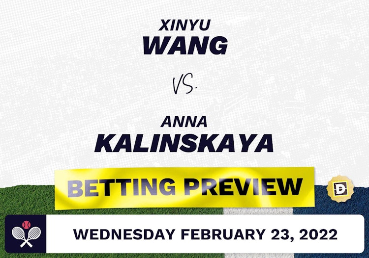 Xinyu Wang vs. Anna Kalinskaya Predictions - Feb 23, 2022
