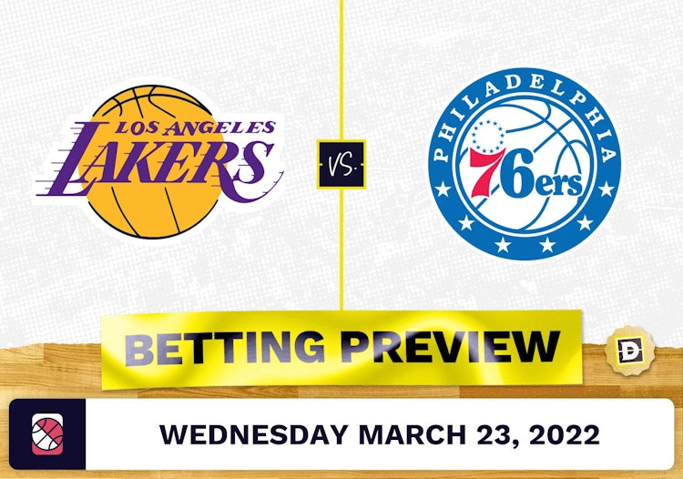 76ers vs. Lakers Predictions and Odds - Mar 23, 2022