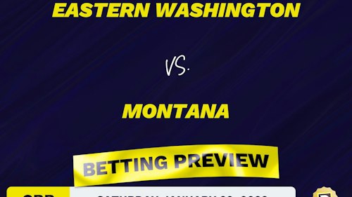 Eastern Washington vs. Montana CBB Predictions and Odds - Jan 29, 2022
