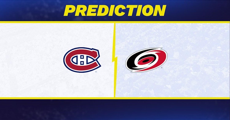 Montreal Canadiens-Carolina Hurricanes Predictions and Game Preview.