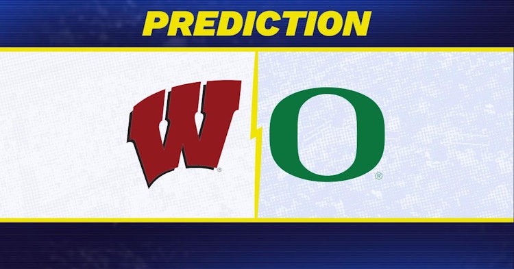 Wisconsin-Oregon Predictions and Game Preview.