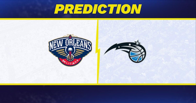 New Orleans Pelicans-Orlando Magic Predictions and Game Preview.