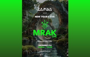 Mrak | NYE Tulum 2026 @ Zamna Festival Tulum
