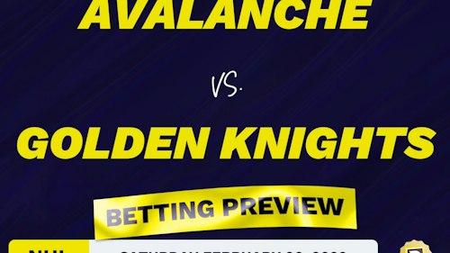 Avalanche vs. Golden Knights Predictions and Odds - Feb 26, 2022