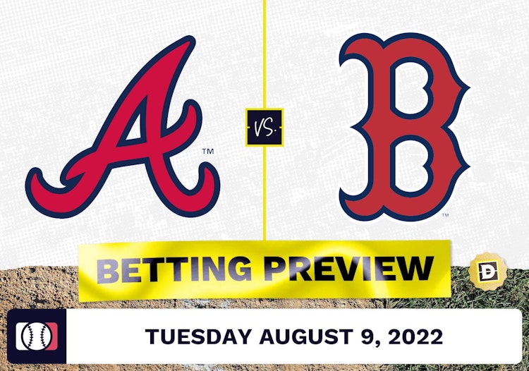 Braves vs. Red Sox Prediction and Odds - Aug 9, 2022