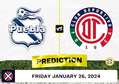 Puebla vs. Toluca Prediction, Odds, Liga MX Picks [1/26/2024]