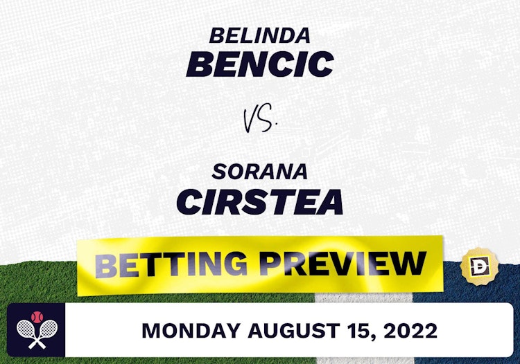 Belinda Bencic vs. Sorana Cirstea Predictions - Aug 16, 2022