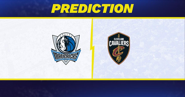Dallas Mavericks-Cleveland Cavaliers Predictions and Game Preview.