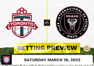 Toronto FC vs. Inter Miami Prediction - Mar 18, 2023