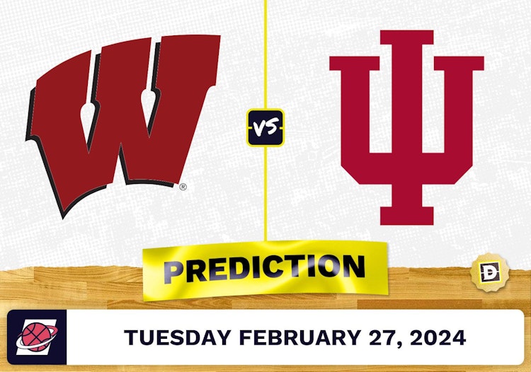 Wisconsin vs. Indiana Prediction, Odds, College Basketball Picks [2/27/2024]