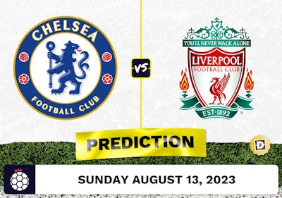 Chelsea vs. Liverpool Prediction and Odds - August 13, 2023