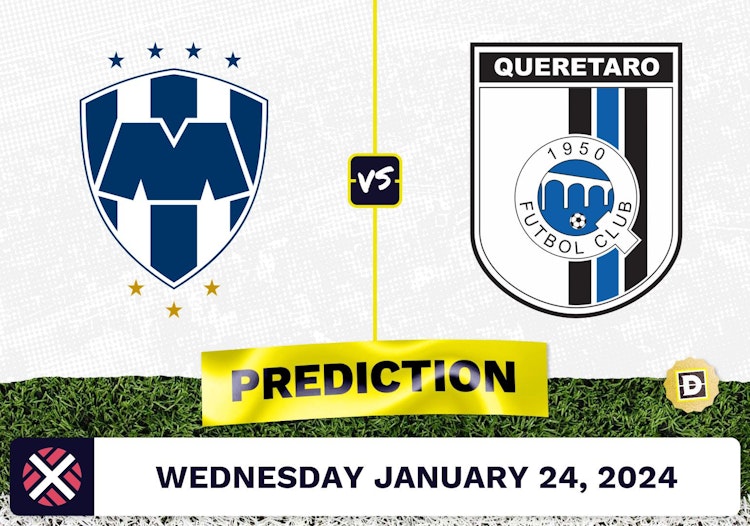 Monterrey vs. Queretaro Prediction, Odds, Liga MX Picks [1/24/2024]