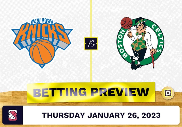 Knicks vs. Celtics Prediction and Odds - Jan 26, 2023