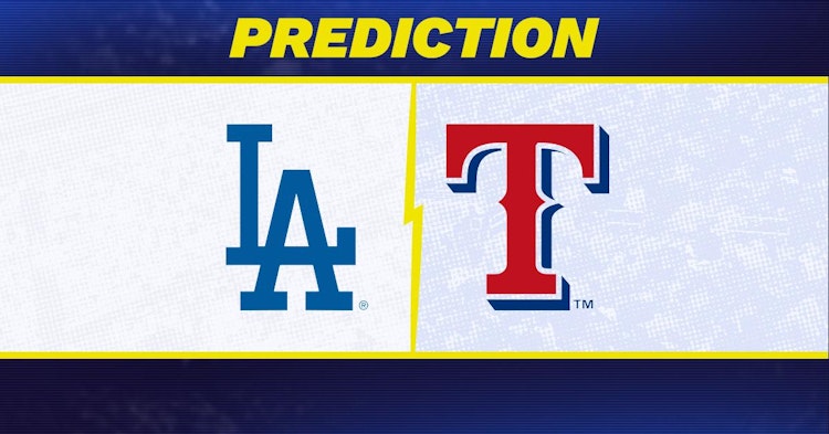 Los Angeles Dodgers-Texas Rangers Predictions and Game Preview.