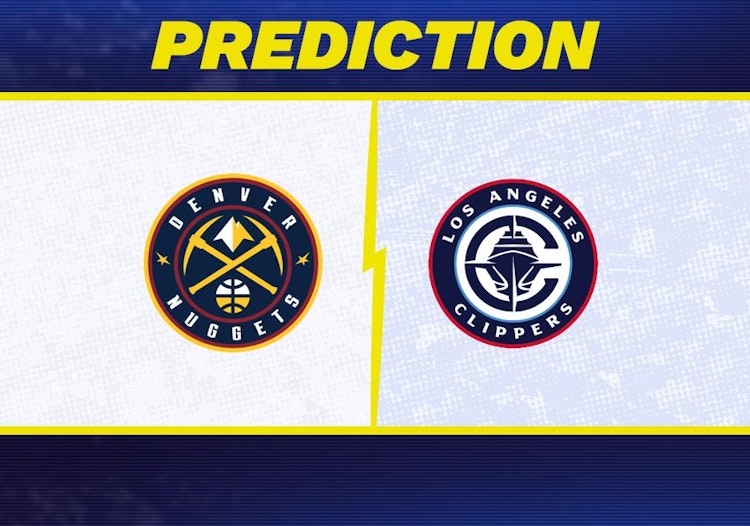 Denver Nuggets-Los Angeles Clippers Predictions and Game Preview.