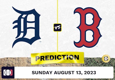 Tigers vs. Red Sox Prediction for MLB Sunday [8/13/2023]