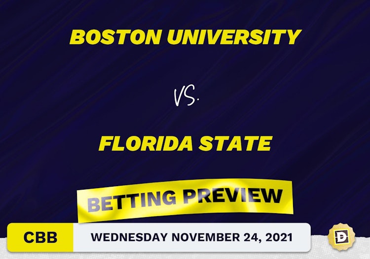 Boston University vs. Florida State CBB Predictions and Odds - Nov 24, 2021