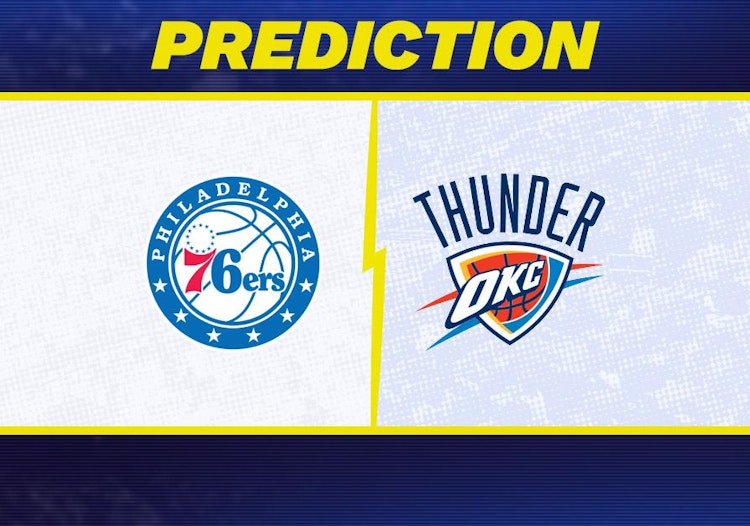 Philadelphia 76ers-Oklahoma City Thunder Predictions and Game Preview.