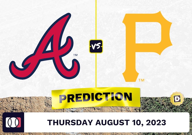 Braves vs. Pirates Prediction for MLB Thursday [8/10/2023]