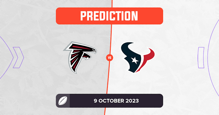 Texans vs. Falcons Week 5 Prediction and Odds - October 8, 2023