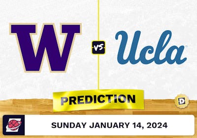 Washington vs. UCLA Prediction, Odds, College Basketball Picks [1/14/2024]