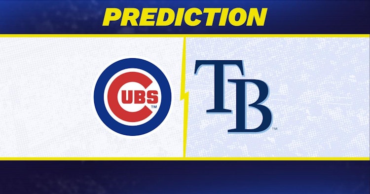 Chicago Cubs-Tampa Bay Rays Predictions and Game Preview.