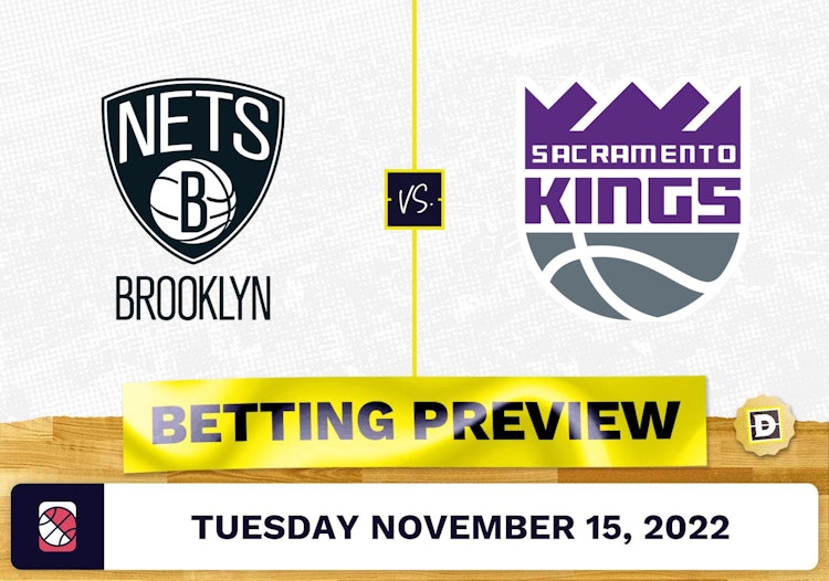 Nets vs. Kings Prediction and Odds - Nov 15, 2022