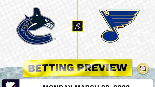 Canucks vs. Blues Predictions and Odds - Mar 28, 2022