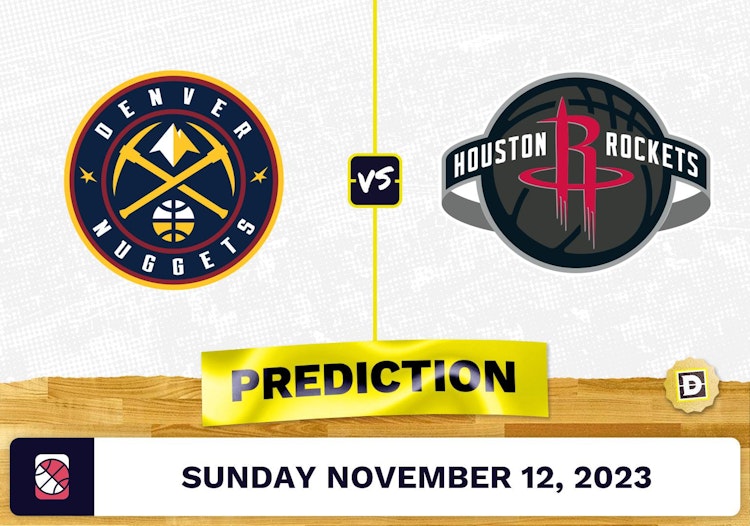 Nuggets vs. Rockets Prediction and Odds - November 12, 2023