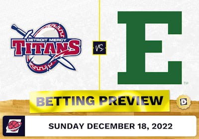 Detroit Mercy vs. Eastern Michigan CBB Prediction and Odds - Dec 18, 2022