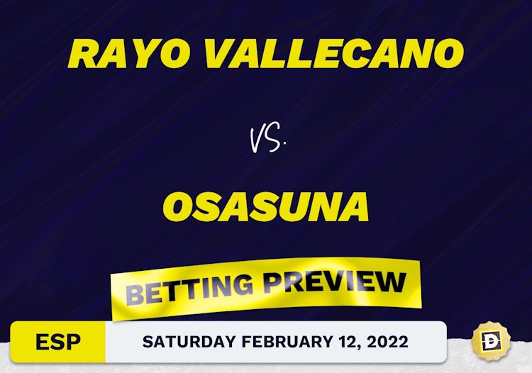 Rayo Vallecano vs. Osasuna Predictions and Odds - Feb 12, 2022