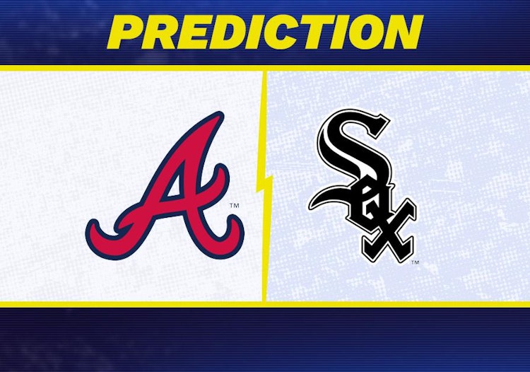 Atlanta Braves-Chicago White Sox Predictions and Game Preview.