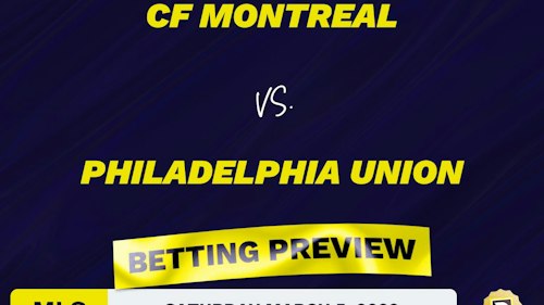 CF Montreal vs. Philadelphia Union Predictions - Mar 5, 2022