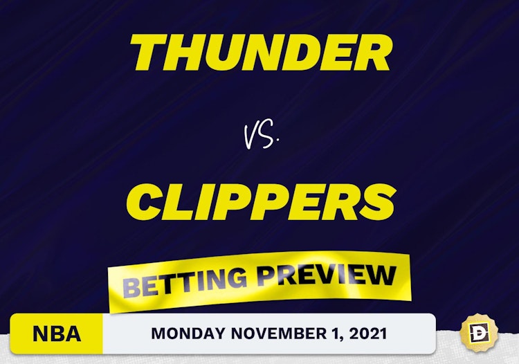 Thunder vs. Clippers Predictions and Odds - Nov 1, 2021