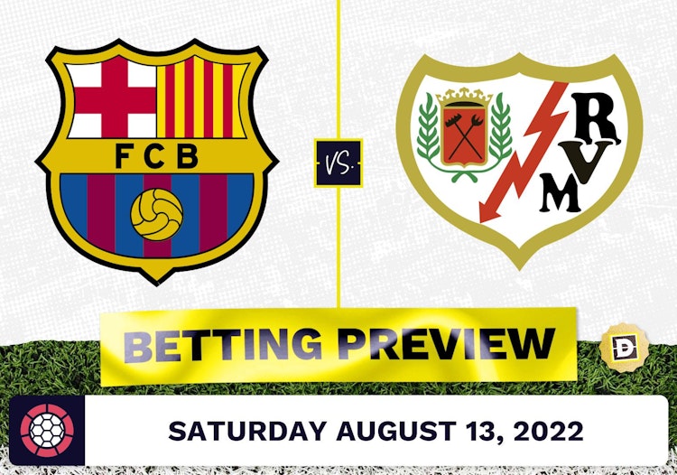 Barcelona vs. Rayo Vallecano Prediction and Odds - Aug 13, 2022