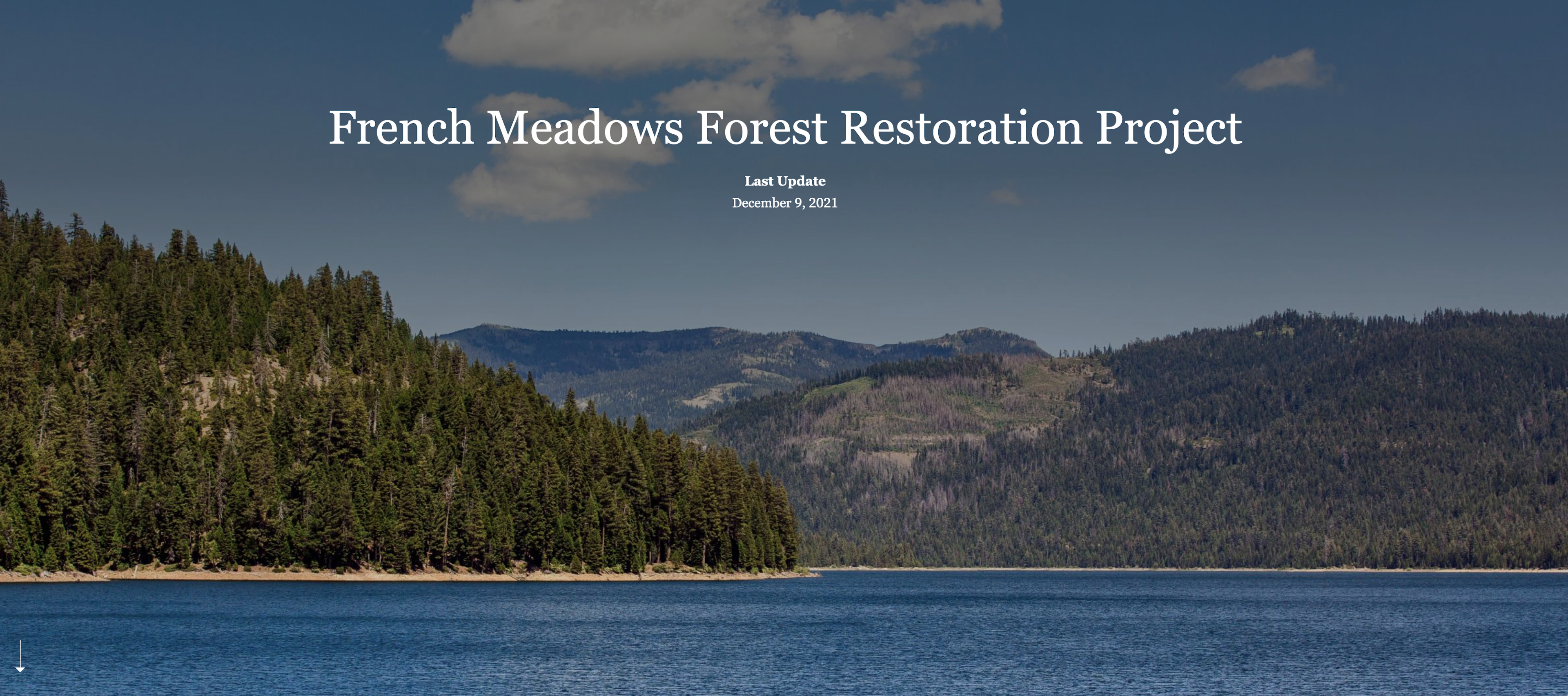 French Meadows Forest Restoration Project, an interactive story map