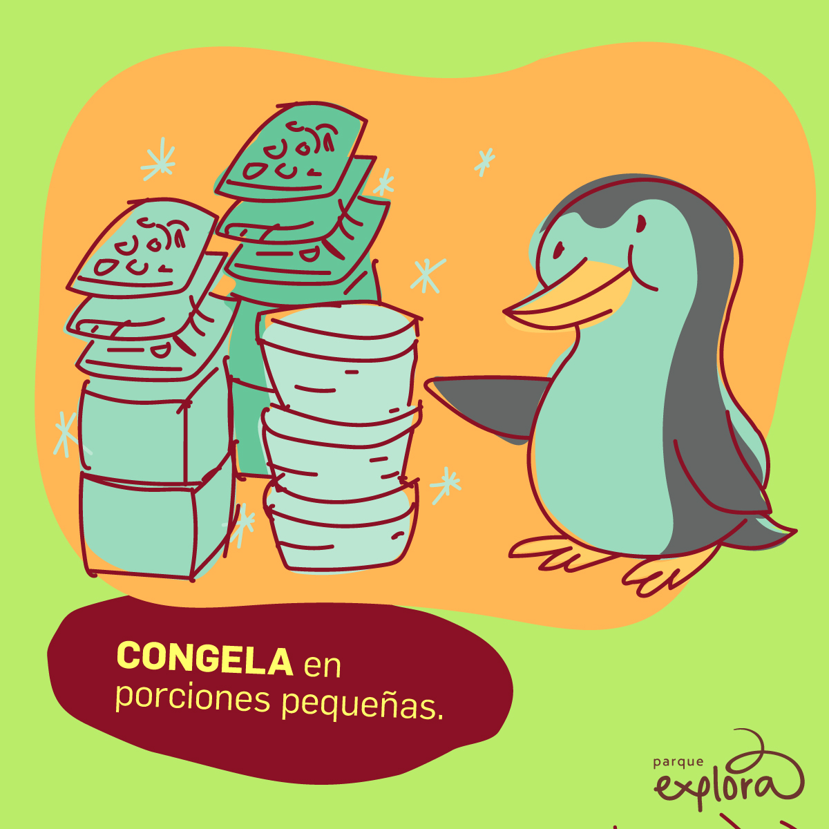 Ilustración. Sobre un fondo verde y naranja aparece un pingüino sonriente junto a dos torres de recipientes apilados, algunos con tapa y otros sin ella. Alrededor se observan pequeños copos que representan frío o escarcha. En la parte inferior se lee el texto: «Congela en porciones pequeñas».