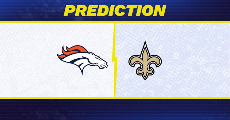 Denver Broncos-New Orleans Saints Predictions and Game Preview.