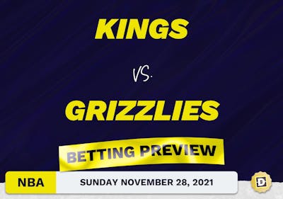 Kings vs. Grizzlies Predictions and Odds - Nov 28, 2021