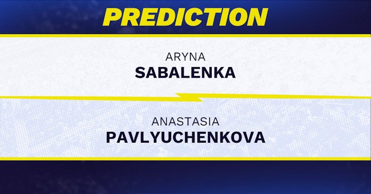 Aryna Sabalenka vs Anastasia Pavlyuchenkova Tennis Prediction.