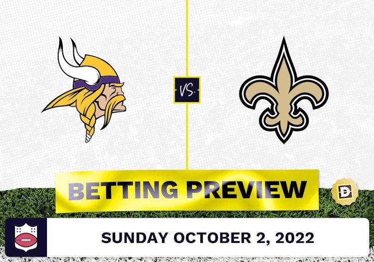 Vikings vs. Saints Week 4 Prediction and Odds - Oct 2, 2022