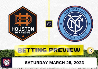 Houston Dynamo vs. New York City Prediction - Mar 25, 2023