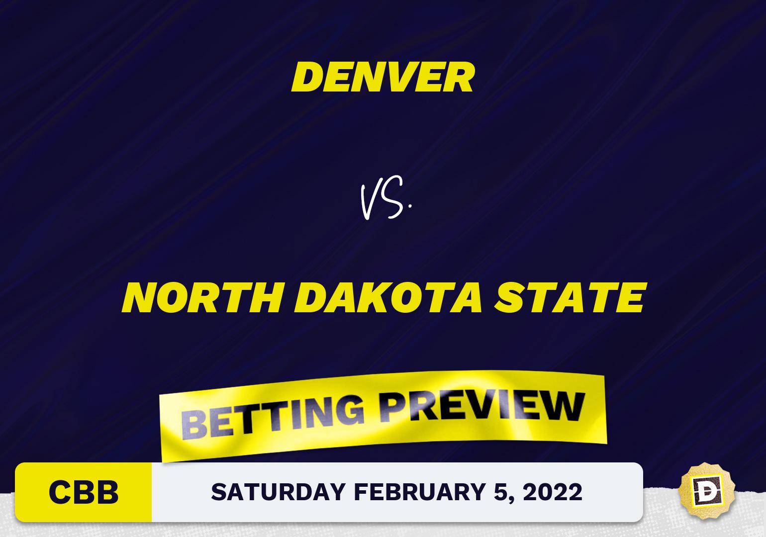 Denver vs. North Dakota State CBB Predictions and Odds - Feb 5, 2022