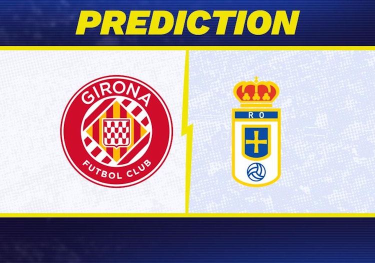 Girona-Real Oviedo Predictions and Game Preview.
