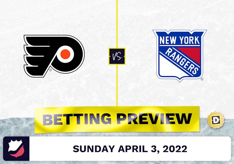 Flyers vs. Rangers Prediction and Odds - Apr 3, 2022