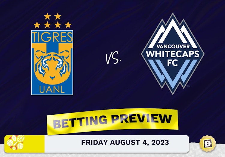 U.A.N.L.- Tigres vs. Vancouver Prediction and Odds - August 4, 2023