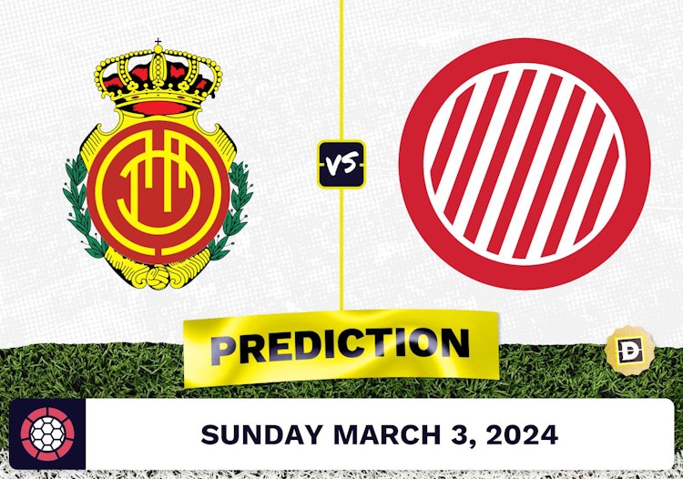 Mallorca vs. Girona Prediction, Odds, La Liga Picks [3/3/2024]