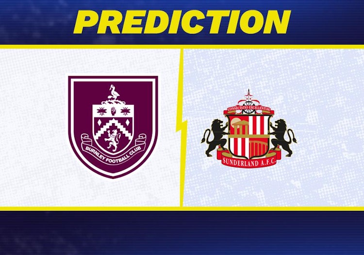 Burnley-Sunderland Predictions and Game Preview.