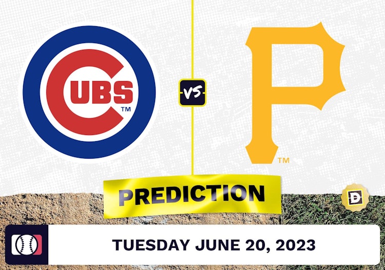 Cubs vs. Pirates Prediction for MLB Tuesday [6/20/2023]